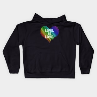 Lgbt Pride Love Is Love Gay Lesbian Pride Kids Hoodie